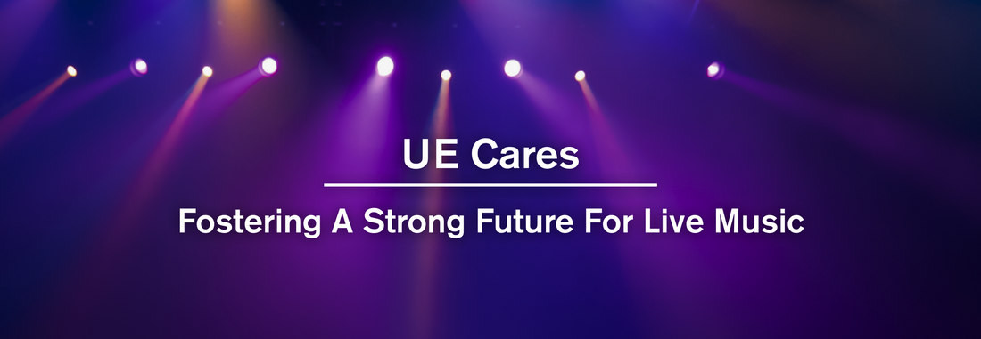 UE Cares: Fostering a Strong Future for Music Professionals